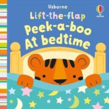 Baby's Very First Books  Lift-the-flap Peek-a-boo At Bedtime - Fiona Watt; Stella Baggott (Board book) 27-10-2022 