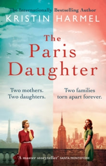 The Paris Daughter - Kristin Harmel (Paperback) 08-06-2023 