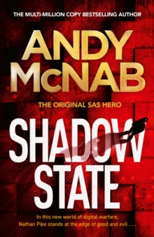 Shadow State: The gripping new novel from the original SAS hero - Andy McNab (Paperback) 20-07-2023 