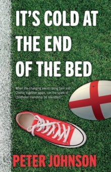It's Cold at the End of the Bed - Peter Johnson (Paperback) 28-03-2022 