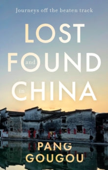 Lost and Found in China - Pang GouGou (Paperback) 28-05-2023 