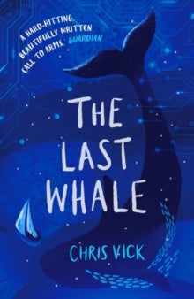 The Last Whale - Chris Vick (Paperback) 08-06-2023 