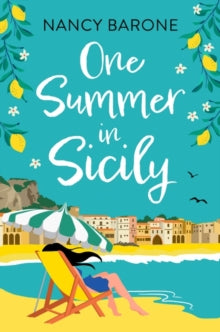One Summer in Sicily - Nancy Barone (Paperback) 03-08-2023 