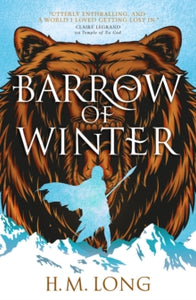 Barrow of Winter - H. M. Long (Paperback) 17-01-2023 