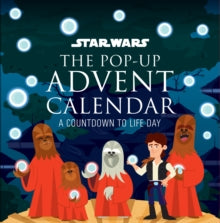 Star Wars: The Life Day Pop-up Book and Advent Calendar - Riley Silverman (Calendar) 21-10-2022 