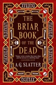 The Briar Book of the Dead - A.G. Slatter (Paperback) 13-02-2024 