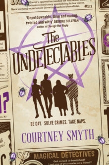 The Undetectables - Courtney Smyth (Paperback) 26-09-2023 