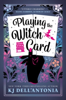 Playing the Witch Card - KJ Dell'Antonia (Paperback) 12-09-2023 