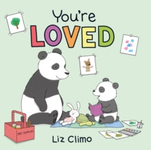 You're Loved - Liz Climo (Paperback) 10-03-2022 