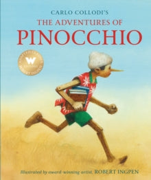 Robert Ingpen Illustrated Classics  The Adventures of Pinocchio - Robert Ingpen; Carlo Collodi (Hardback) 09-06-2022 