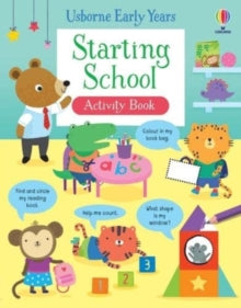 Activity Book  Starting School Activity Book - Jessica Greenwell; Genine Delahaye; Christine Sheldon (Paperback) 26-05-2022 