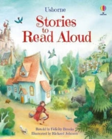 Stories to Read Aloud - Felicity Brooks; Richard Johnson (Hardback) 27-10-2022 