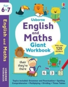 Usborne Workbooks  Usborne English and Maths Giant Workbook 6-7 - Marta Cabrol; Holly Bathie; Jessica Greenwell; Jane Bingham (Paperback) 01-09-2022 