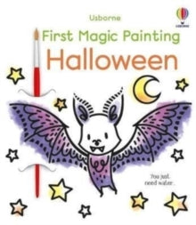 First Magic Painting  First Magic Painting Halloween - Emily Ritson; Abigail Wheatley (Paperback) 01-09-2022 