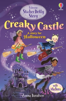 Sticker Dolly Stories  Sticker Dolly Stories: Creaky Castle: A Halloween Special - Zanna Davidson; Katie Wood (Paperback) 14-09-2023 