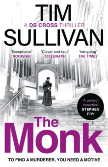 A DS Cross Thriller  The Monk - Tim Sullivan (Paperback) 09-11-2023 