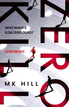 Zero Kill - M.K. Hill (Paperback) 18-01-2024 