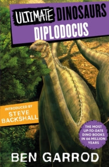 Ultimate Dinosaurs  Diplodocus - Ben Garrod (Paperback) 08-06-2023 