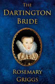 Daughters of Devon  The Dartington Bride - Rosemary Griggs (Paperback) 28-03-2024 