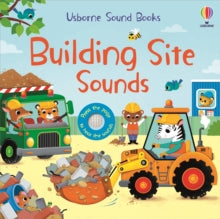 Sound Books  Building Site Sounds - Sam Taplin; Federica Iossa (Board book) 09-11-2023 