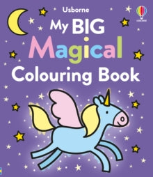 Big Colouring  My Big Magical Colouring Book - Jenny Addison (Paperback) 09-11-2023 