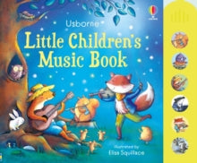 Musical Books  Little Children's Music Book - Fiona Watt; Elisa Squillace; Anthony Marks (Hardback) 14-09-2023 