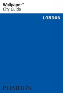 Wallpaper  Wallpaper* City Guide London - Wallpaper* (Paperback) 26-06-2020 