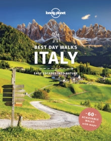 Travel Guide  Lonely Planet Best Day Walks Italy - Lonely Planet; Gregor Clark; Brendan Sainsbury (Paperback) 12-03-2021 