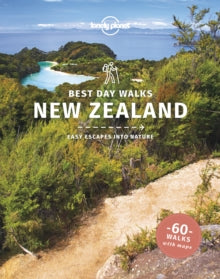 Travel Guide  Lonely Planet Best Day Walks New Zealand - Lonely Planet; Craig McLachlan; Andrew Bain; Peter Dragicevich (Paperback) 12-03-2021 