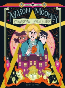 Mason Mooney  Mason Mooney: Paranormal Investigator - Seaerra Miller (Paperback) 01-08-2021 