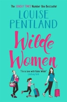 Robin Wilde  Wilde Women - Louise Pentland (Paperback) 02-04-2020 