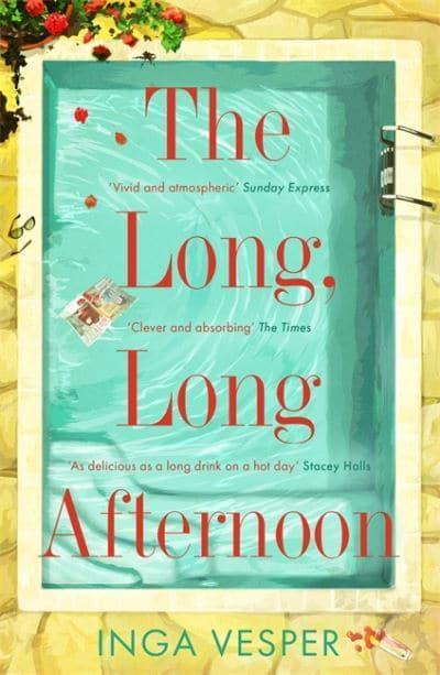 The Long, Long Afternoon: The captivating mystery for fans of Small Pleasures and Mad Men - Inga Vesper (Paperback) 19-08-2021