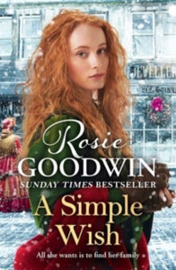 A Simple Wish: The perfect festive read to cosy up with this winter - Rosie Goodwin (Hardback) 28-10-2021 