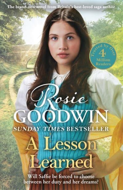 A Lesson Learned: The new heartwarming novel from Sunday Times bestseller Rosie Goodwin - Rosie Goodwin (Hardback) 16-02-2023 