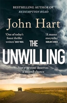 The Unwilling: The gripping new thriller from the author of the Richard & Judy Book Club pick - John Hart (Paperback) 31-03-2022 
