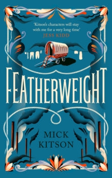 Featherweight - Mick Kitson (Hardback) 06-05-2021 