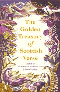 The Golden Treasury of Scottish Verse - Kathleen Jamie; Don Paterson; Peter Mackay (Hardback) 16-09-2021 