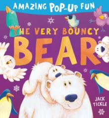 The Very Bouncy Bear - Jack Tickle (Novelty book) 17-10-2019 