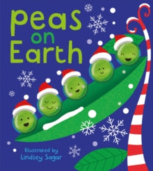 Peas on Earth - Lindsey Sagar; Jonny Marx (Novelty book) 01-10-2020 