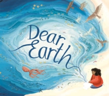 Dear Earth - Isabel Otter; Clara Anganuzzi (Paperback) 04-03-2021 