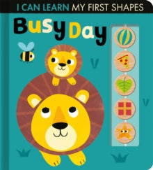 I Can Learn  Busy Day - Lauren Crisp; Thomas Elliott (Novelty book) 04-03-2021 