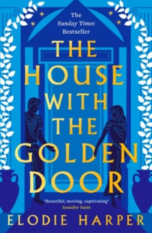 The Wolf Den Trilogy  The House With the Golden Door - Elodie Harper (Paperback) 16-02-2023 