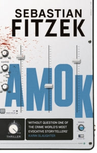 Amok - Sebastian Fitzek; Jamie Lee Searle (Paperback) 03-02-2022 
