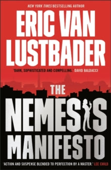 Evan Ryder 1 The Nemesis Manifesto - Eric Van Lustbader; Lauren Fortgang (Paperback) 04-03-2021 