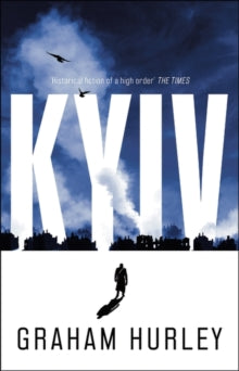 Spoils of War  Kyiv - Graham Hurley (Paperback) 03-03-2022 