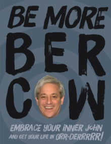 Be More Bercow - Anonymous (Hardback) 10-10-2019 