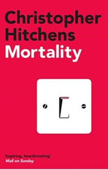 Mortality - Christopher Hitchens (Paperback) 06-05-2021 