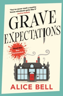 Grave Expectations - Alice Bell (Paperback) 05-10-2023 
