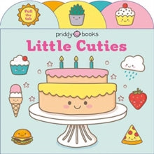 Pull Tab Surprise: Little Cuties - Priddy Books (Board book) 06-07-2021 