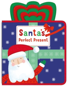 Festive Felt  Santa's Perfect Present - Priddy Books; Roger Priddy (Paperback) 07-09-2023 